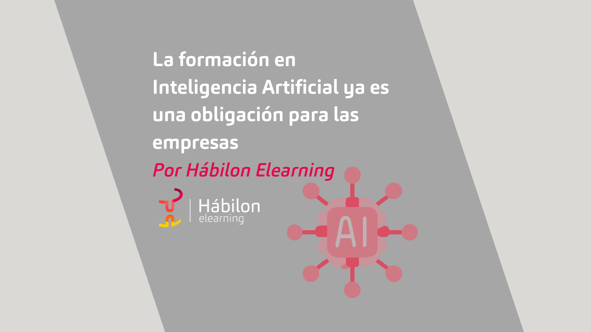 La formación en IA ya es una obligación para las empresas
